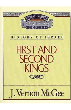 Coperta cărții 'Thru the Bible Vol. 13: History of Israel (1 and 2 Kings), 13 - J. Vernon Mcgee'