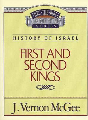 Thru the Bible Vol. 13: History of Israel (1 and 2 Kings), 13 - J. Vernon Mcgee