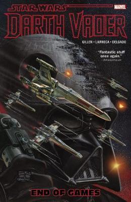 Star Wars: Darth Vader, Volume 4: End of Games - Kieron Gillen
