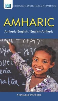 Amharic-English/ English-Amharic Dictionary & Phrasebook - Aquilina Mawadza