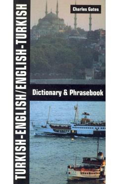 Turkish-English/English-Turkish Dictionary and Phrasebook - Charles Gates
