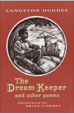 Poza produsului The Dream Keeper and Other Poems - Langston Hughes