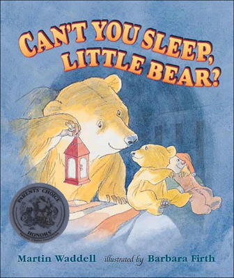 Can't You Sleep, Little Bear? - Martin Waddell