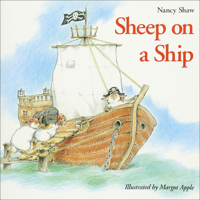 Coperta cărții 'Sheep on a Ship - Nancy E. Shaw'
