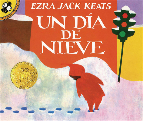 The Snowy Day /Da de Nieve - Ezra Jack Keats