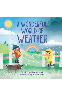 Coperta cărții 'A Wonderful World of Weather - Kay Barnham'