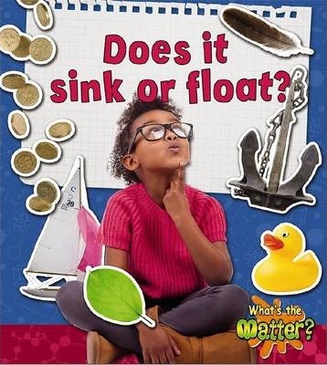 Does It Sink or Float? - Susan Hughes