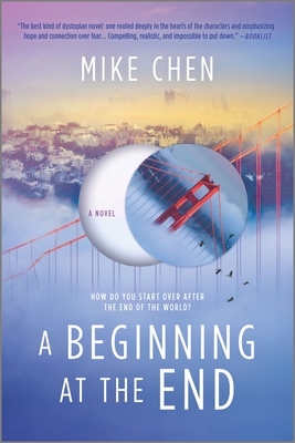 A Beginning at the End - Mike Chen