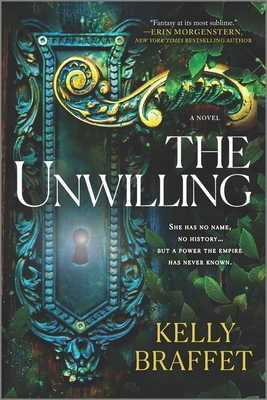 The Unwilling - Kelly Braffet