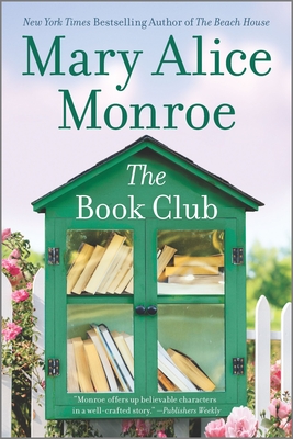 The Book Club - Mary Alice Monroe