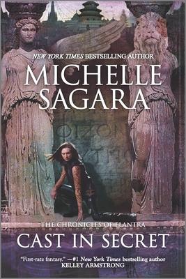 Cast in Secret - Michelle Sagara
