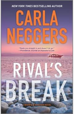 Coperta cărții 'Rival's Break - Carla Neggers'