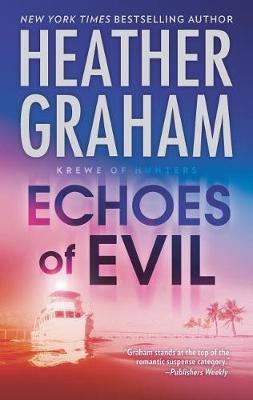 Echoes of Evil - Heather Graham