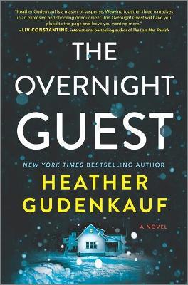 The Overnight Guest - Heather Gudenkauf
