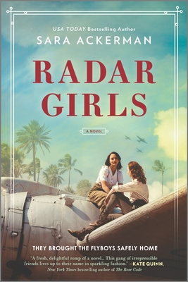 Radar Girls: A Novel of WWII - Sara Ackerman