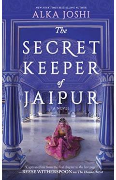 The Secret Keeper of Jaipur - Alka Joshi
