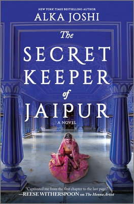 The Secret Keeper of Jaipur - Alka Joshi