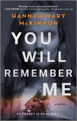 You Will Remember Me - Hannah Mary Mckinnon