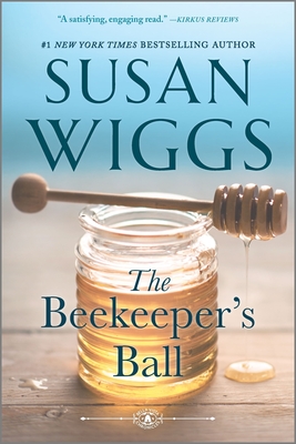 The Beekeeper's Ball - Susan Wiggs