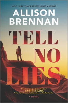Tell No Lies - Allison Brennan