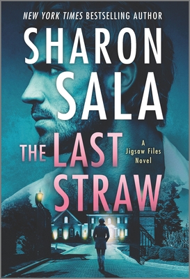 The Last Straw - Sharon Sala