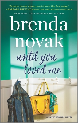 Coperta cărții 'Until You Loved Me - Brenda Novak'