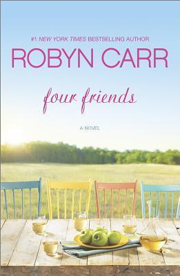 Four Friends - Robyn Carr