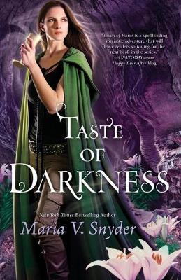 Taste of Darkness - Maria V. Snyder