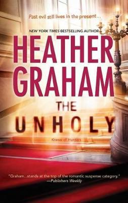 The Unholy - Heather Graham