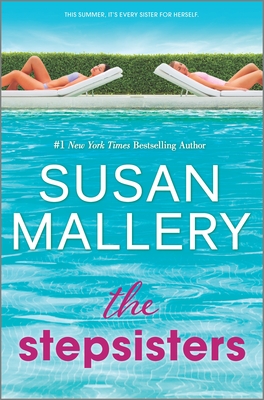 The Stepsisters - Susan Mallery