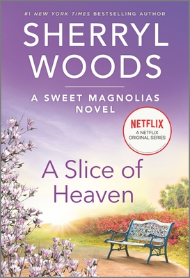 A Slice of Heaven - Sherryl Woods