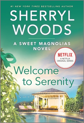 Welcome to Serenity - Sherryl Woods