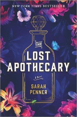 The Lost Apothecary - Sarah Penner