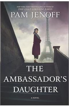 Poza produsului The Ambassador's Daughter - Pam Jenoff