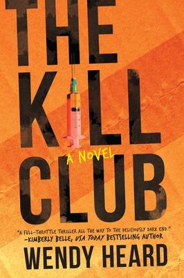 The Kill Club - Wendy Heard