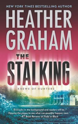 The Stalking - Heather Graham