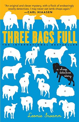 Three Bags Full: A Sheep Detective Story - Leonie Swann