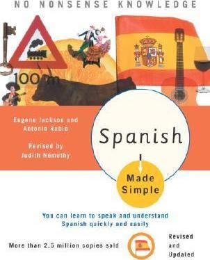 Spanish Made Simple - Judith Nemethy