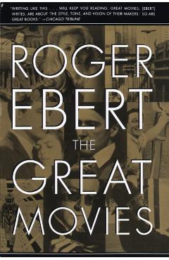 The Great Movies - Roger Ebert