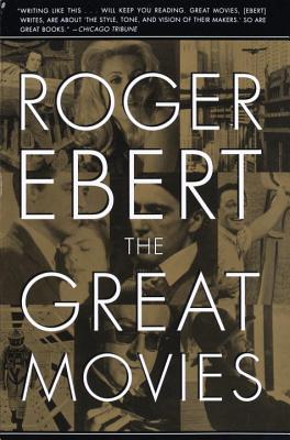 The Great Movies - Roger Ebert
