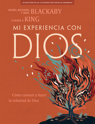 Mi Experiencia Con Dios - Libro Para El Disc�pulo: Experiencing God - Member Book Spanish Edition - Henry T. Blackaby