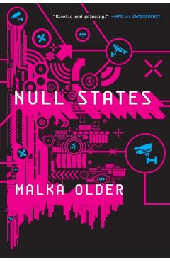 Null States: Book Two of the Centenal Cycle - Malka Older