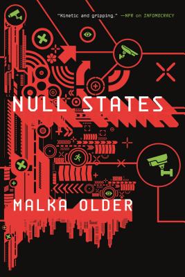 Null States: Book Two of the Centenal Cycle - Malka Older