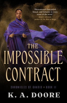 The Impossible Contract: Book 2 in the Chronicles of Ghadid - K. A. Doore