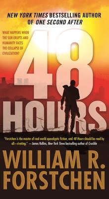 48 Hours - William R. Forstchen