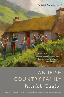An Irish Country Family: An Irish Country Novel - Patrick Taylor