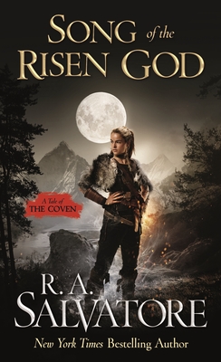 Song of the Risen God: A Tale of the Coven - R. A. Salvatore