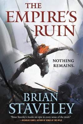 The Empire's Ruin - Brian Staveley