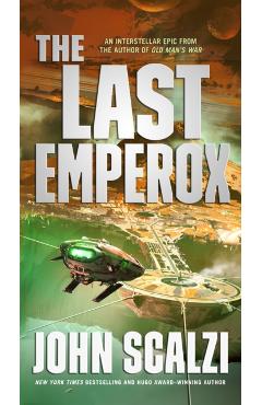 The Last Emperox - John Scalzi
