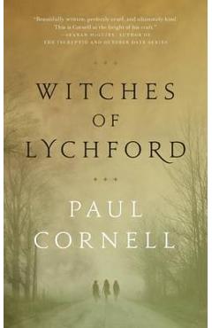 Poza produsului Witches of Lychford - Paul Cornell